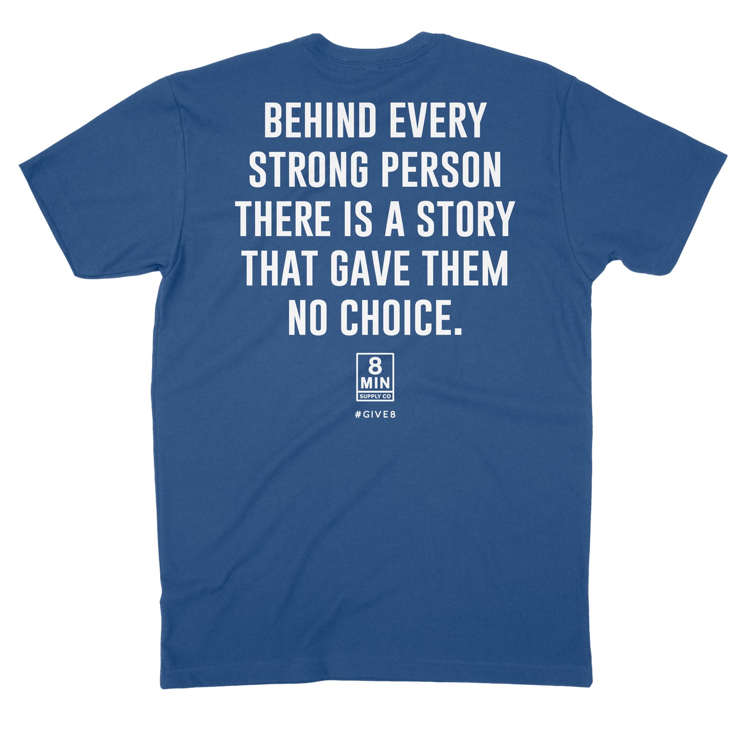 Behind Every Story Tee