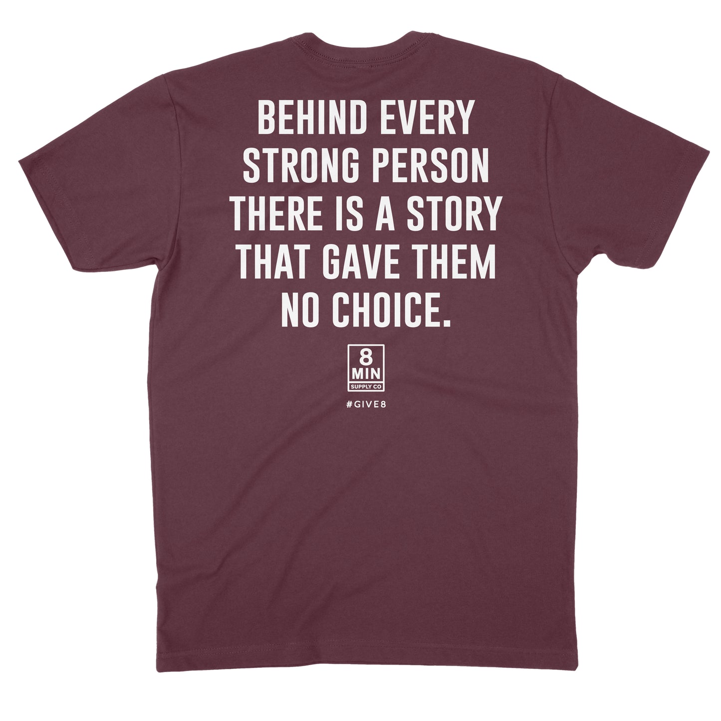 Behind Every Story Tee
