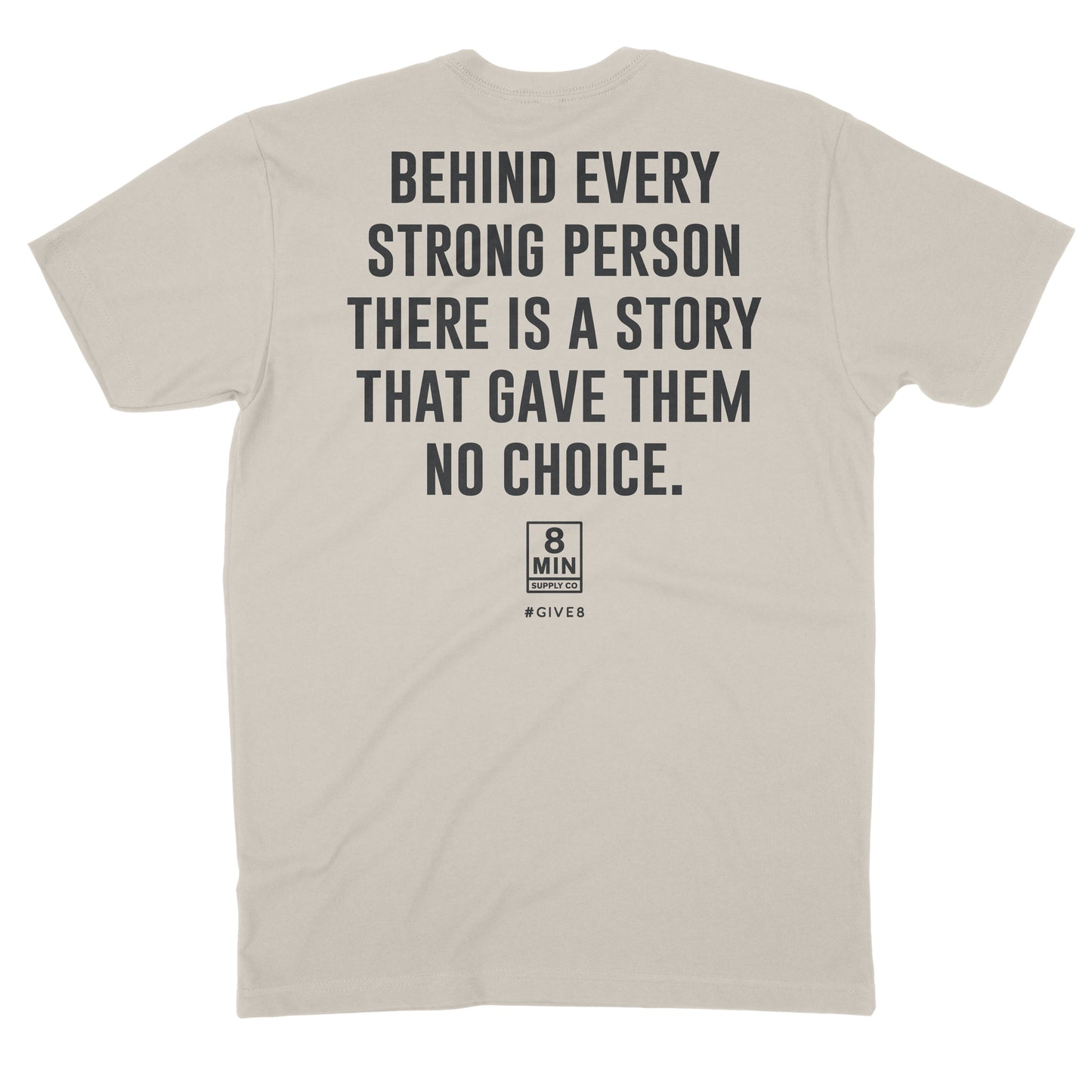Behind Every Story Tee